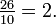 \tfrac{26}{10} = 2.